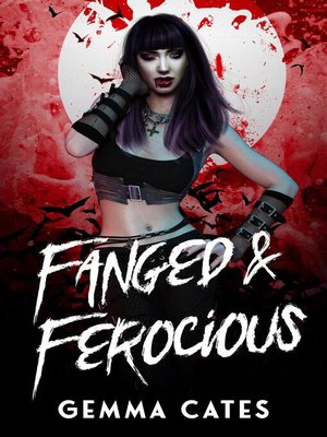 cover image of Fanged and Ferocious